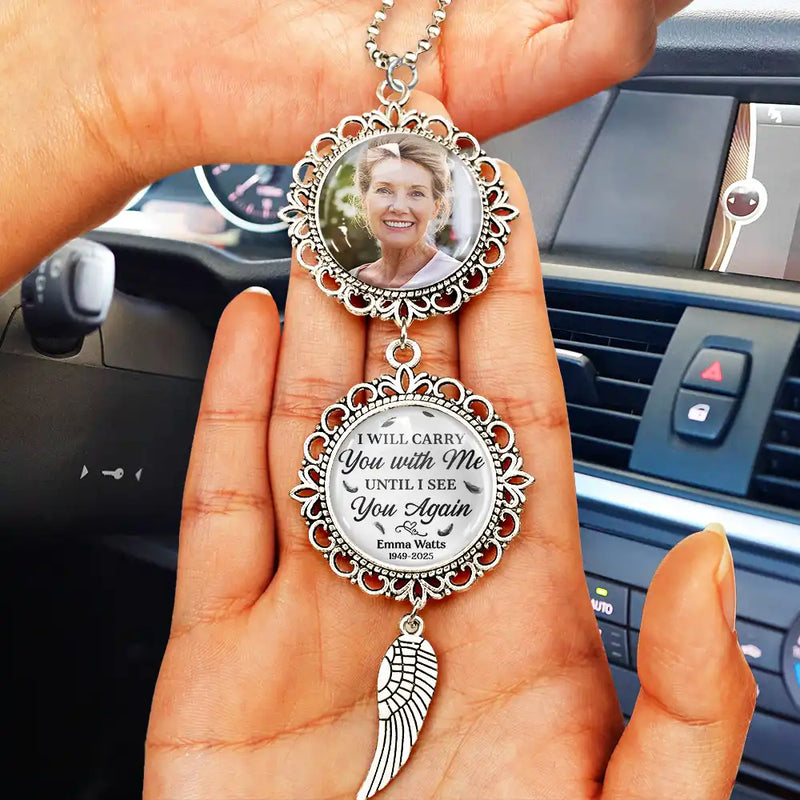 Memorial, Custom Photo, Gift For Mother, Happy - Custom Photo Carry You With Me Until I See You Again - Personalized Photo Pendant Charm