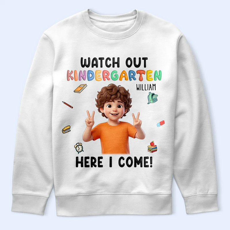 Back To School, Custom Photo, Art Design, Parents, Adorable, Photo - Cartoon Portrait - Custom Photo Cartoon Portrait Watch Out Kindergarten Here I Come - Personalized T Shirt
