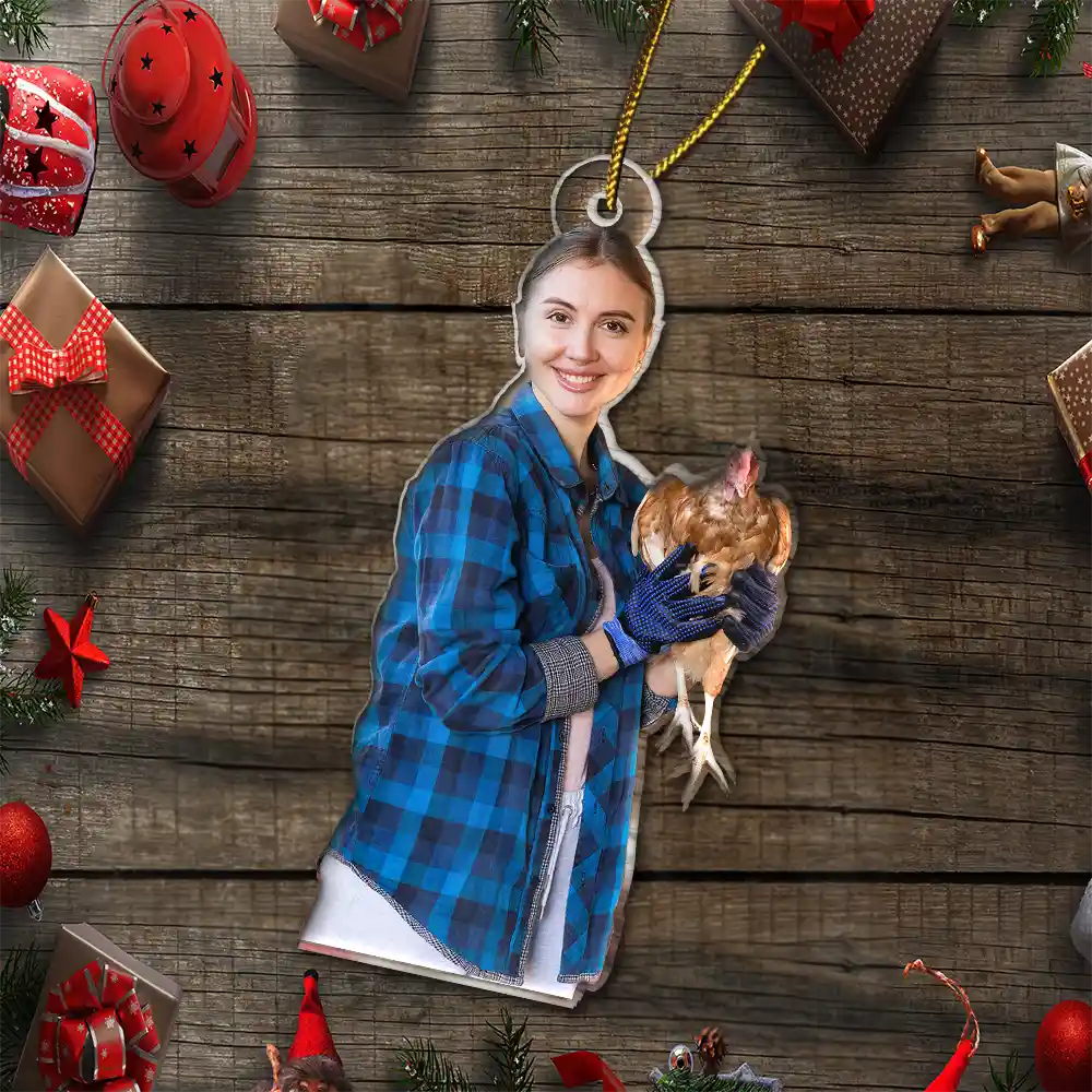 Photo Hobby Ornament,Gift For Yourself,Farm,Custom Photo,Gift For Women,Gift For Men,Christmas,Happy - Custom Photo Christmas Chicken Farmer Decorations - Personalized Acrylic Photo Ornament