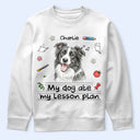 Art Design, Teacher, Humorous, Back To School, Custom Photo, Photo - Colored Pencil - Custom Photo Colored Pencil Sketch My Dog Ate My Lesson Plan - Personalized T Shirt