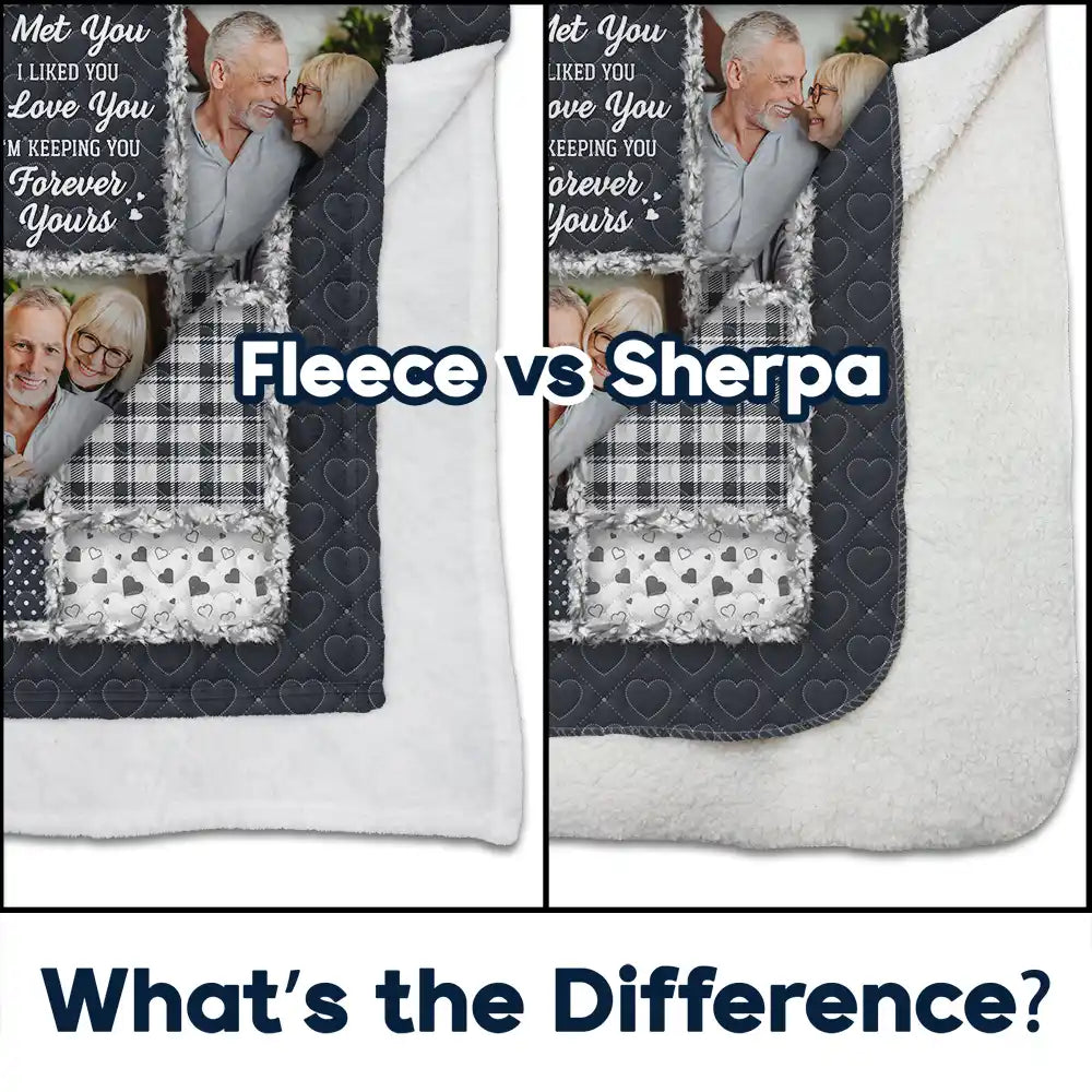 Old Couples,Gift For Couples,Gift For Women,Gift For Men,Gift For Husband,Gift For Wife,Gift For Boyfriend,Gift For Girlfriend,Custom Photo,Love,Christmas - Custom Photo Couple I Met You I Liked You I Love You - Personalized Fleece Blanket, Sherpa Blanket
