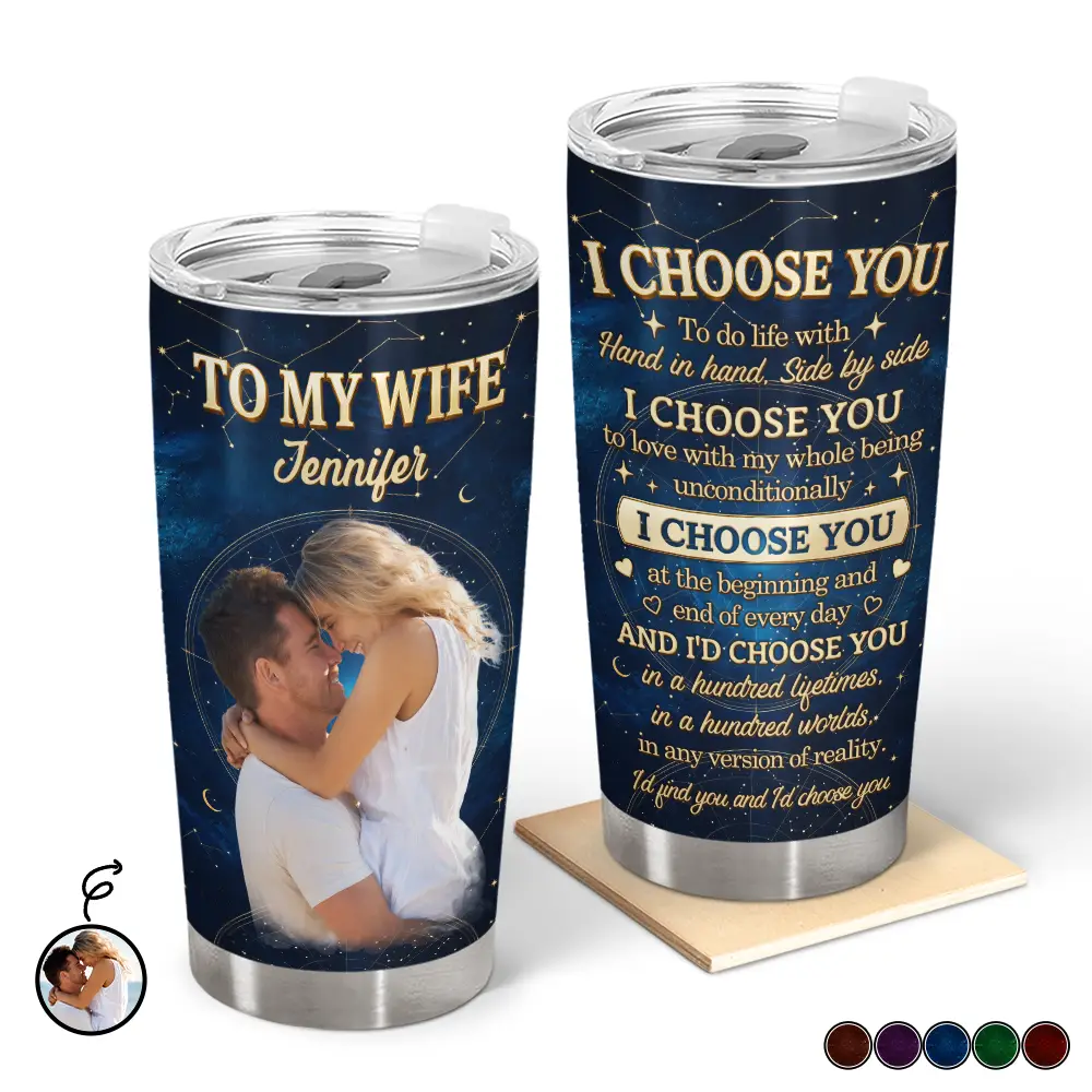 Custom Photo Couples I Choose You - Personalized Tumbler