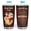 Gift For Couples, Married Couple, Custom Photo, Top Market, Romantic, Remove BG Photo - Custom Photo Couples I Choose You - Personalized Tumbler