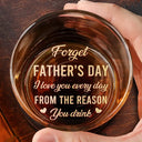 Gift For Father,Gift For Grandpa - Custom Photo Dad We Love You Every Day - Personalized Engraved Whiskey Glass
