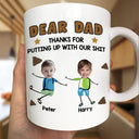 Gift For Men,Gift For Father,Dog Dad,Gift For Mother,Gift For Women,Cat Mom,Cat Dad,Dog Mom,Funny - Custom Photo Dear Dad, Thanks For Putting Up   - Personalized Mug