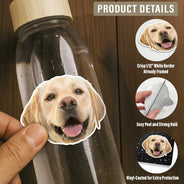 Pet Lovers, Dog Lovers, Cat Lovers - Custom Photo Dog Cat Pet Portrait - Personalized Custom Cutout Vinyl Sticker