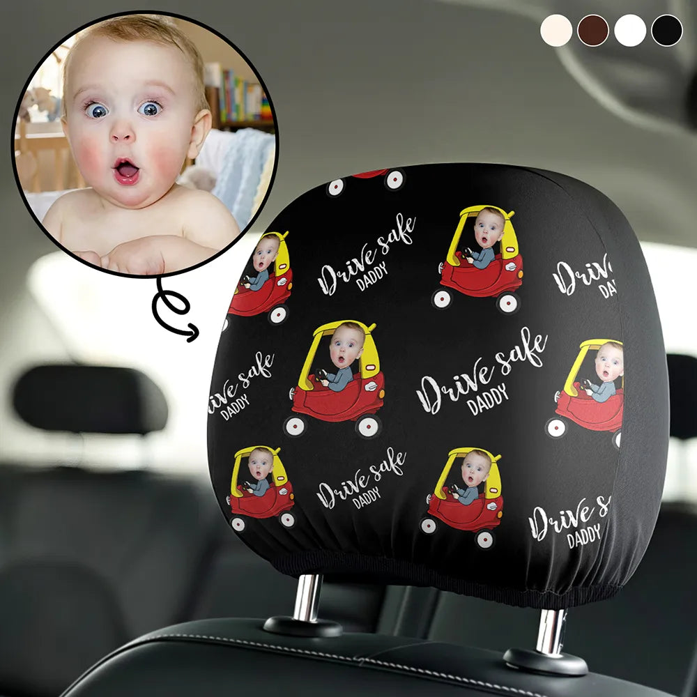 Gift For Grandpa, Gift For Father, Custom Photo, Funny - Custom Photo Drive Safe Daddy Grandpa Fun Little Kid - Personalized Car Headrest Covers