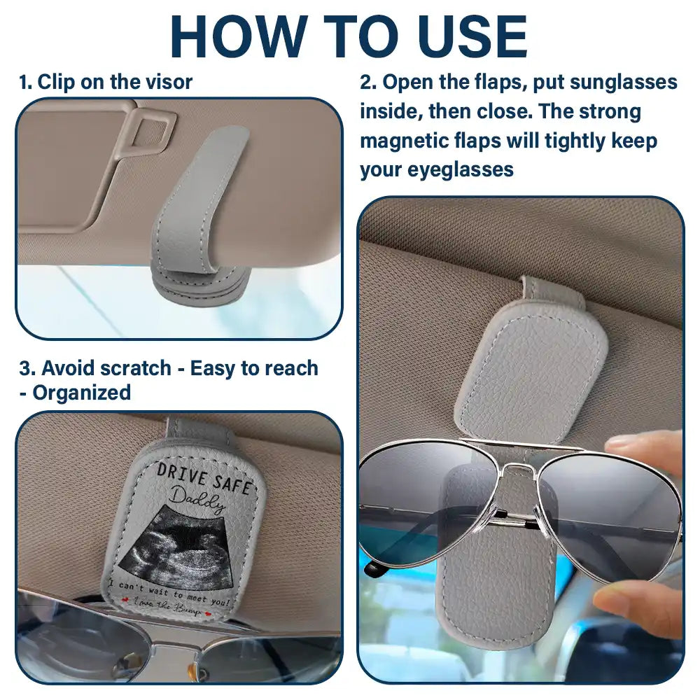 Gift For Mother,New Mom,Gift For Father,New Dad,New baby,Love,Custom Photo - Custom Photo Drive Safe I Can't Wait To Meet You - Personalized Sunglasses Holder For Car Visor
