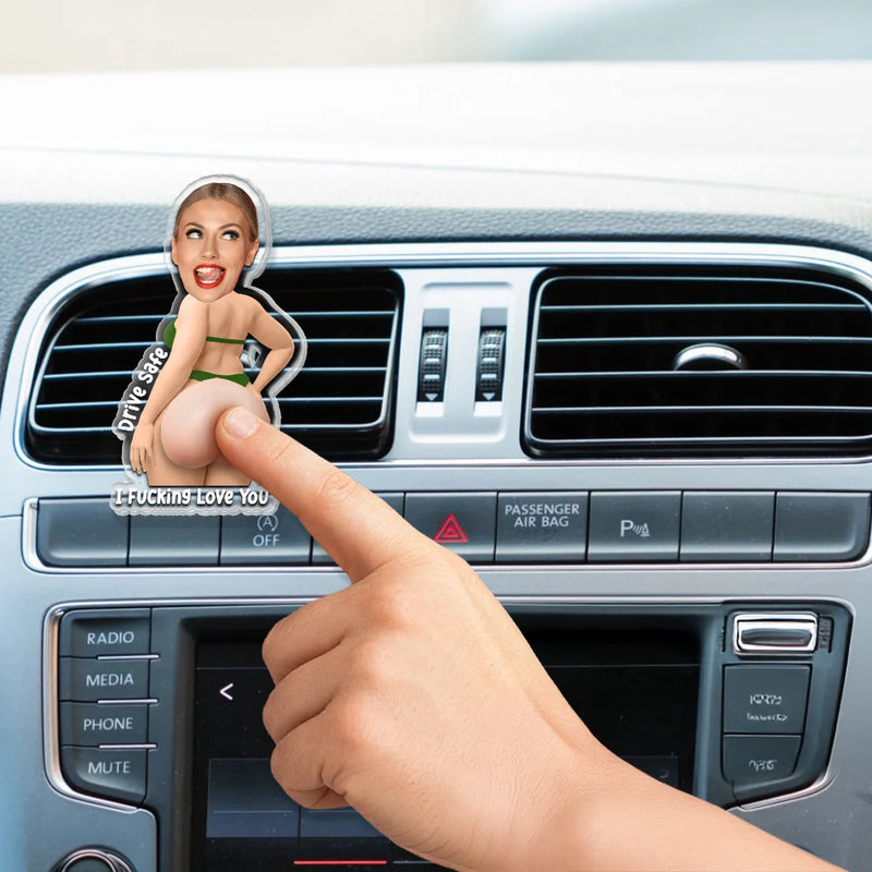 Top Market, Humorous, Gift For Boyfriend, Custom Photo, Summer, Gift For Couples, Cut-Face Photo - Custom Photo Drive Safe I Love You - Personalized Squishy Acrylic Car Vent Clip