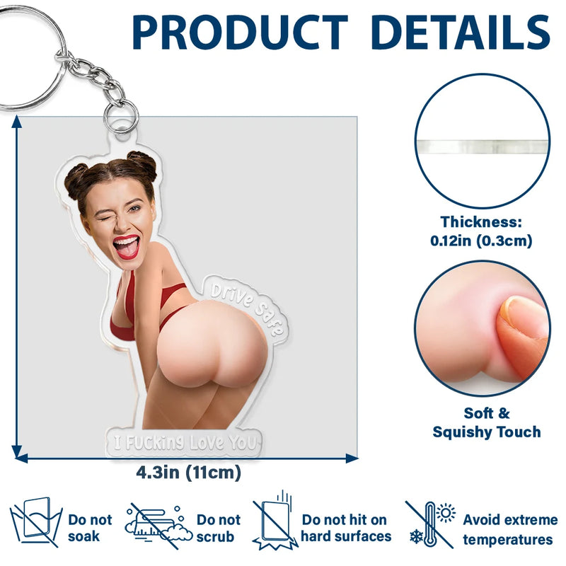 Gift For Husband,Humorous,Custom Photo,Summer,Gift For Couples,Cut-Face Photo - Custom Photo Drive Safe I Love You - Personalized Squishy Acrylic Keychain