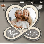 Gift For Couples,Gift For Husband,Gift For Wife,Gift For Boyfriend,Gift For Girlfriend,Love - Custom Photo Drive Safe I Love You Couples - Personalized Custom Shaped Acrylic Car Visor Clip