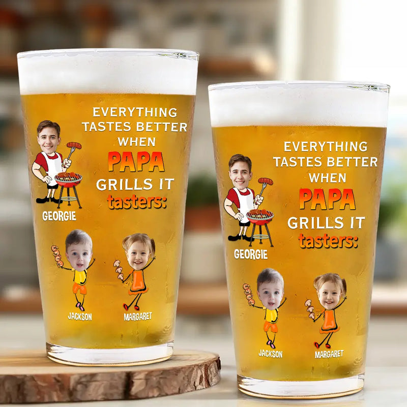 Grilling,Gift For Father,Happy - Custom Photo Everything Tastes Better When Daddy Grills It - Personalized Beer Glass