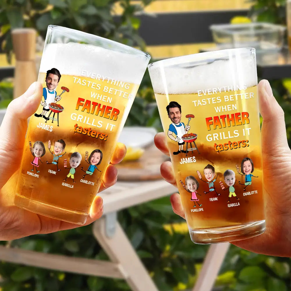 Grilling,Gift For Father,Happy - Custom Photo Everything Tastes Better When Daddy Grills It - Personalized Beer Glass