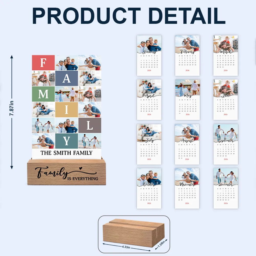 Family,Happy,Christmas,Love - Custom Photo Family Is Everything - Personalized Calendar With Wooden Stand
