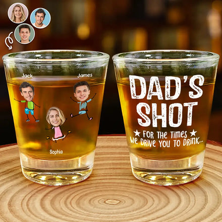 Custom Photo For The Times I Drive - Personalized Shot Glass