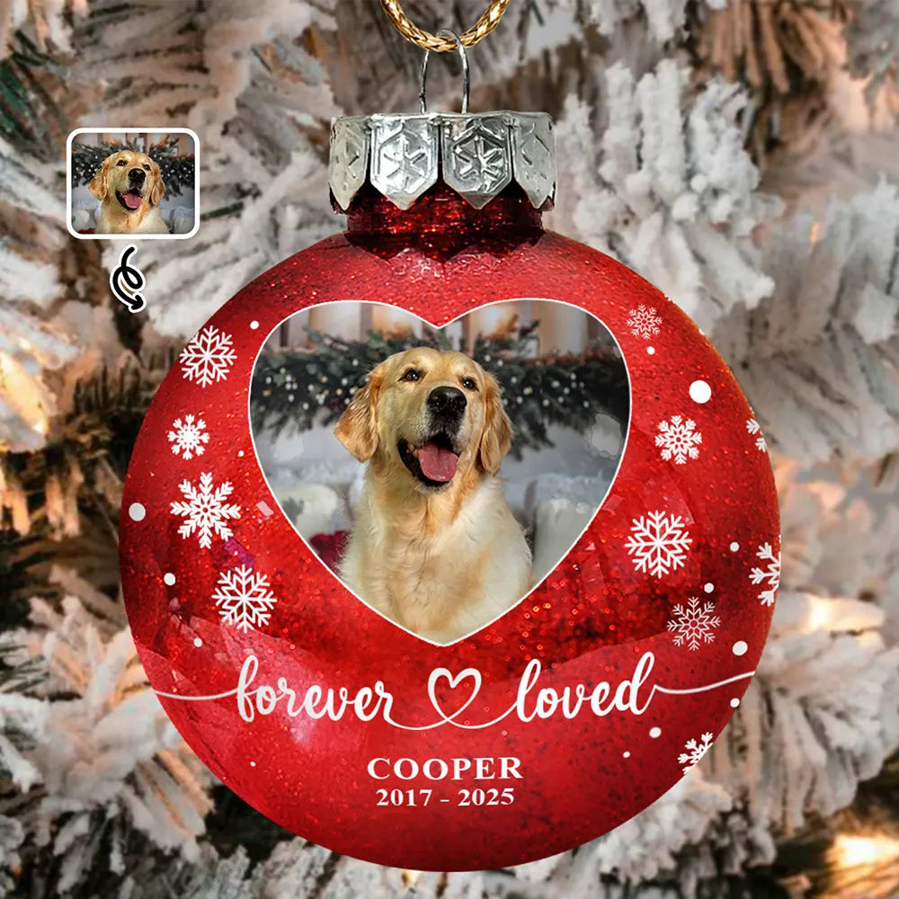 Custom Photo Forever Loved Memorial Dog Cat - Personalized Ball Ornament