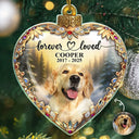 Pet Lovers,Cat Lovers,Dog Lovers,Sad,Memorial - Custom Photo Forever Loved Memorial Dog Cat - Personalized Custom Shaped Acrylic Ornament