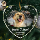 Sad,Memorial,Dog Lovers,Pet Lovers,Cat Lovers,Christmas - Custom Photo Forever Loved Memorial Dog Cat - Personalized Heart Shaped Glass Ornament