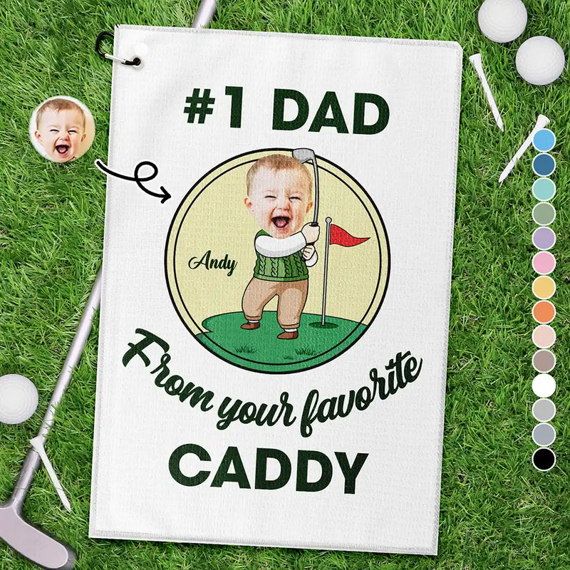 Funny,Gift For Father,Sport Dad,Dad's Hobby,Golf - Custom Photo From Your Favorite Caddy Daddy Papa - Personalized Golf Towel