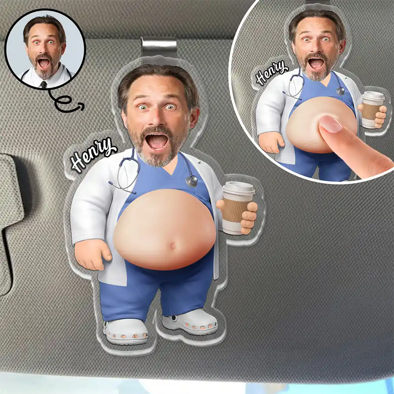 Custom Photo Funny Belly Healthcare Heroes - Personalized Squishy Acrylic Car Visor Clip