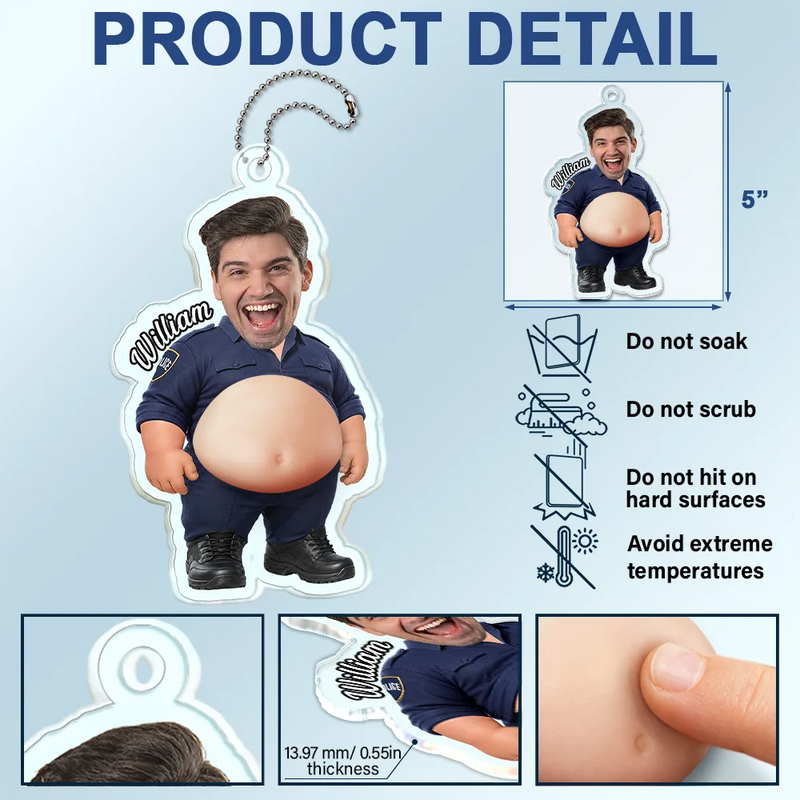 Humorous,Officer,Custom Photo,Cut-Face Photo - Custom Photo Funny Belly Police Officer On Duty - Personalized Squishy Acrylic Car Hanger