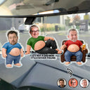 Gift For Father,Custom Photo,Humorous,Cut-Face Photo - Custom Photo Funny Dad Bod Belly - Personalized Acrylic Car Hanger