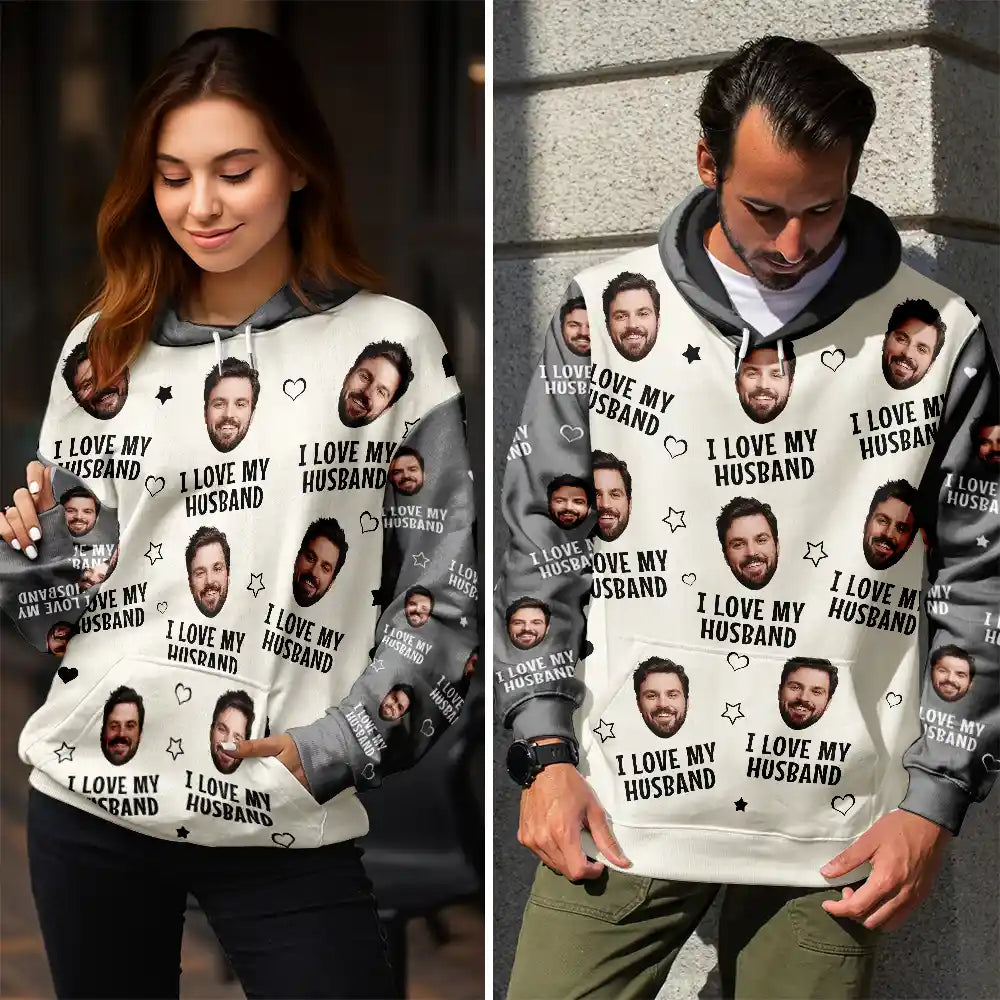 Gift For Husband,Gift For Wife,Gift For Couples,Custom Photo,Funny - Custom Photo Funny I Love My Lover Wife Husband Couple - Personalized Pullover Hoodie