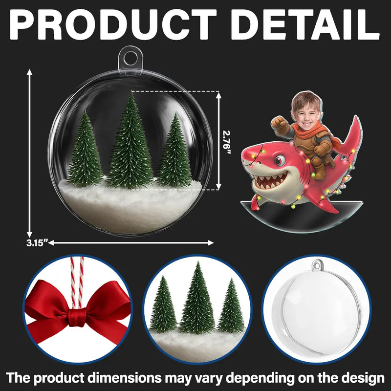 Gift For Kids,Custom Photo,Photo Hobby Ornament,Christmas,Happy - Custom Photo Funny Kid Face Riding Shark - Personalized 3D Acrylic Ball Ornament