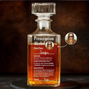 Gift For Yourself, Funny, Custom Photo - Custom Photo Funny Prescription Drink One Measure Daily - Personalized Square Whiskey Bottle