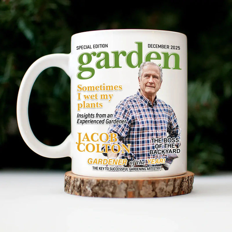 Gardening,Gift For Women,Gift For Men,Happy,Custom Photo - Custom Photo Garden Magazine - Personalized Mug