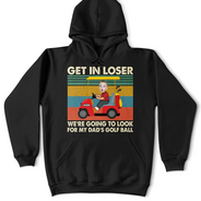 Golf,Custom Photo - Custom Photo Get In Loser - Personalized T Shirt