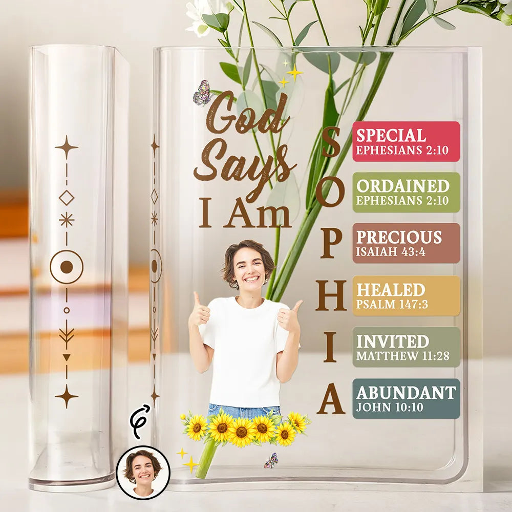 Custom Photo God Says I Am Bible Verse - Personalized Acrylic Book Vase