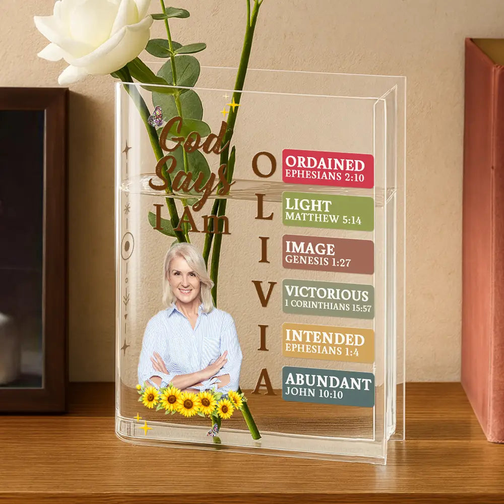 Gift For Yourself,Gift For Women,Happy,Gift For Men - Custom Photo God Says I Am Bible Verse - Personalized Acrylic Book Vase