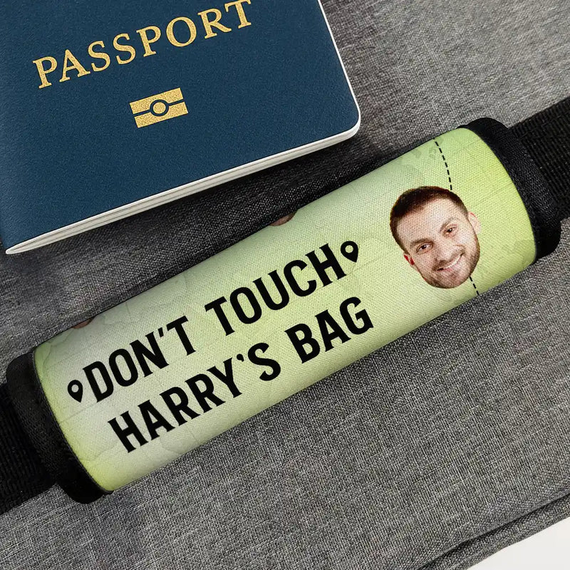 Custom Photo, Happy, Gift For Yourself, Travel, Summer - Custom Photo Hands Off My Bag - Personalized Luggage Handle Wrap