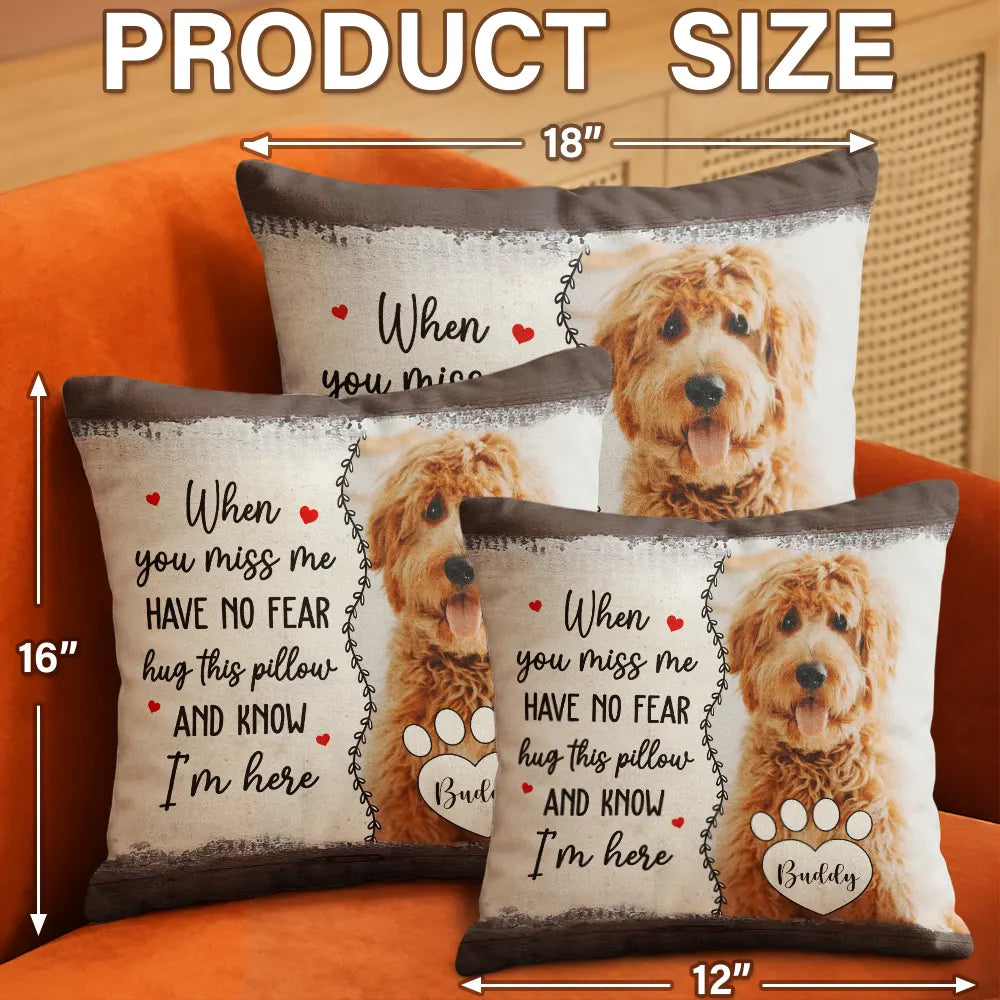 Custom Photo Have No Fear Hug This Pillow - Memorial Gift - Personalized Pillow