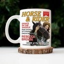 Gift For Yourself,Happy,Gift For Women,Gift For Men - Custom Photo Horse And Rider Magazine - Personalized Mug