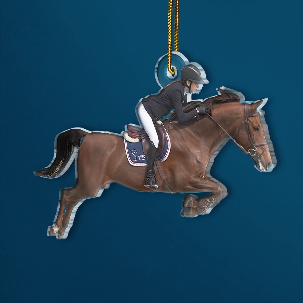 Gift For Yourself,Gift For Women,Gift For Men,Happy,Christmas,Custom Photo - Custom Photo Horse Riding Equestrian Lovers - Personalized Acrylic Photo Ornament