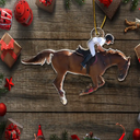 Gift For Yourself,Gift For Women,Gift For Men,Happy,Christmas,Custom Photo - Custom Photo Horse Riding Equestrian Lovers - Personalized Acrylic Photo Ornament