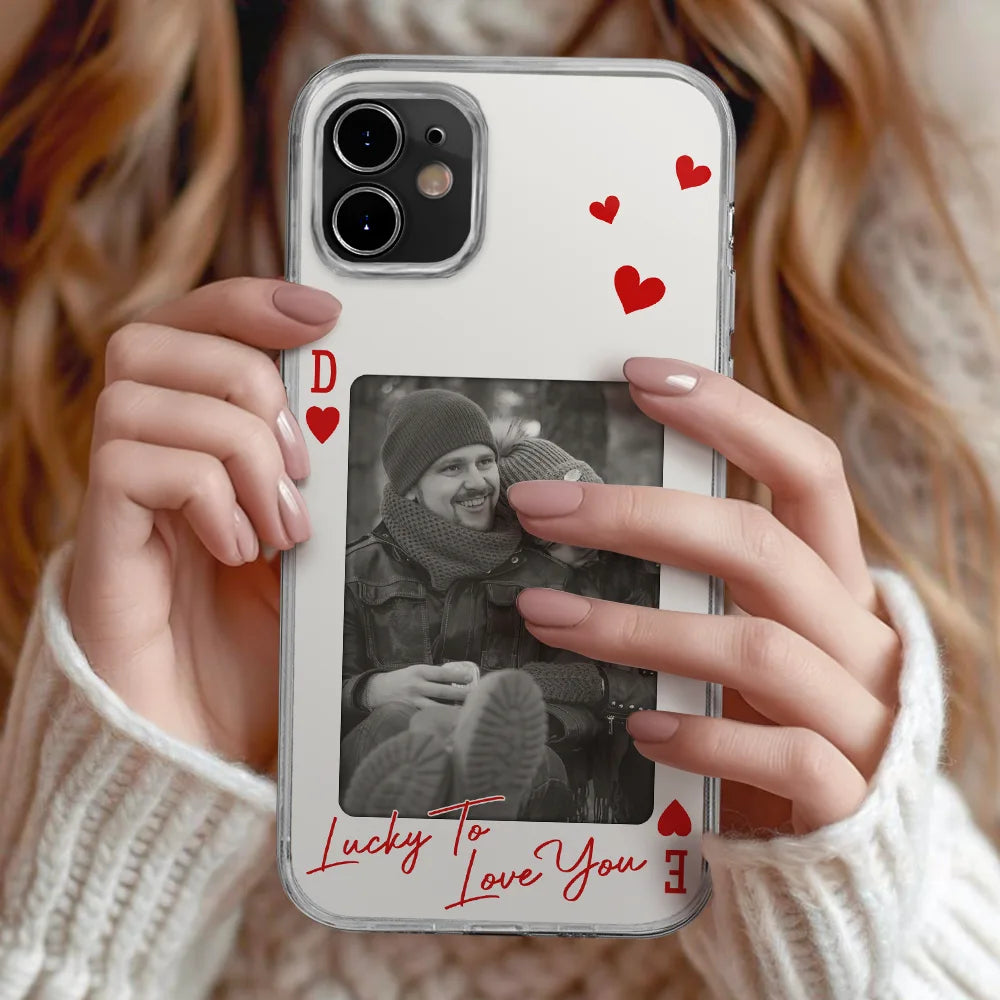 Gift For Couples,Old Couples,Gift For Husband,Gift For Wife,Gift For Boyfriend,Gift For Girlfriend,Love,Custom Photo - Custom Photo How Lucky Are We Playing Card - Personalized Clear Phone Case