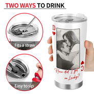 Gift For Couples,Old Couples,Gift For Husband,Gift For Wife,Gift For Boyfriend,Gift For Girlfriend,Love,Custom Photo - Custom Photo How Lucky Are We Playing Card - Personalized Tumbler