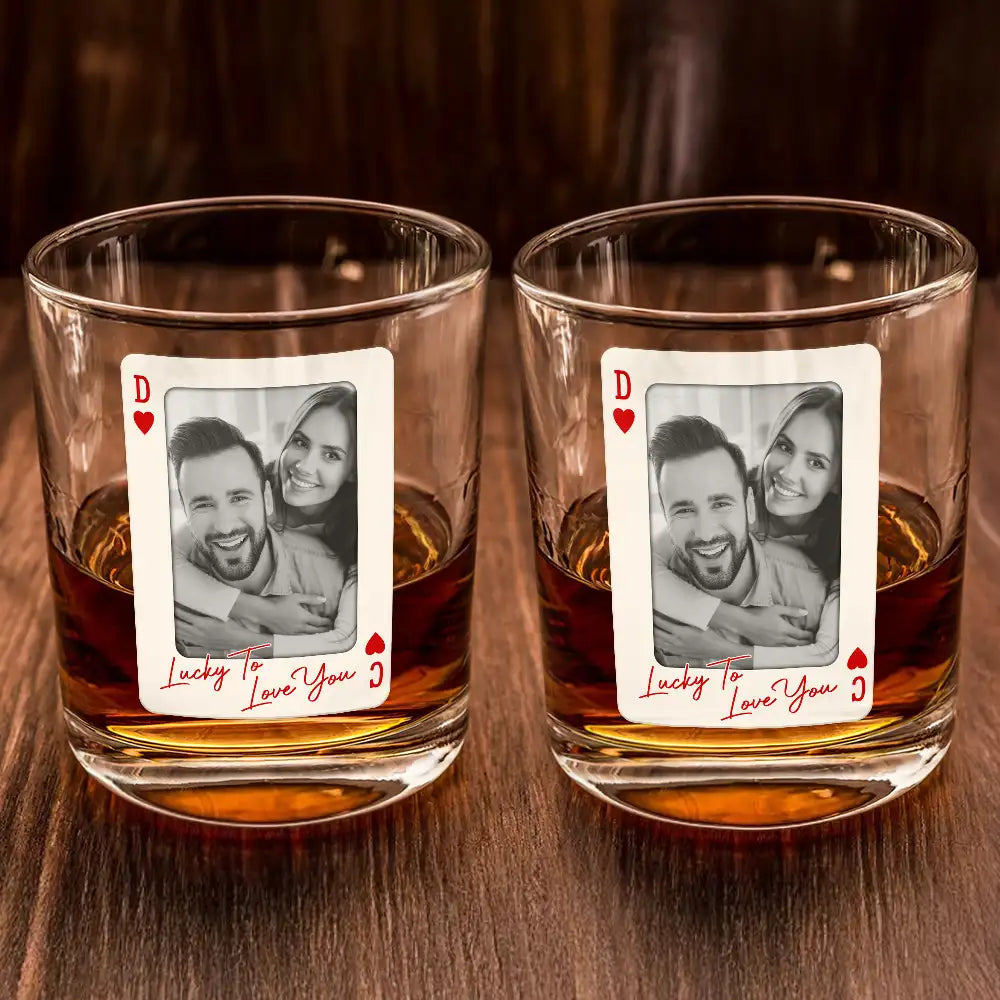 Gift For Couples,Old Couples,Gift For Husband,Gift For Wife,Gift For Boyfriend,Gift For Girlfriend,Love,Custom Photo - Custom Photo How Lucky Are We Playing Card - Personalized Whiskey Glass