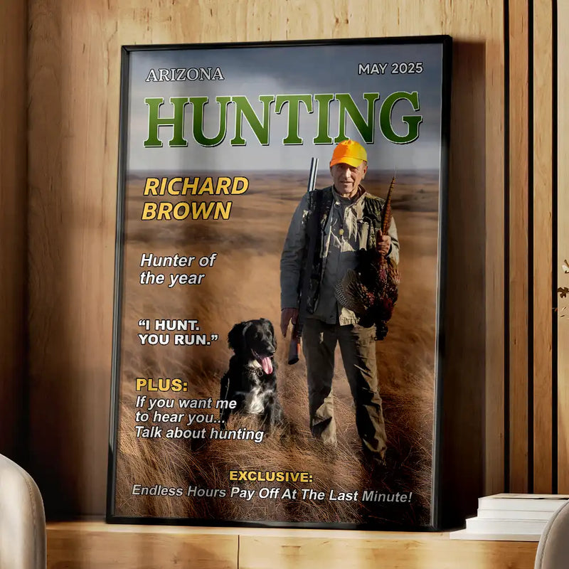 Gift For Yourself, Best friends' Hobby, Hunting, Top Market, Happy - Custom Photo Hunter Of The Year - Personalized Poster