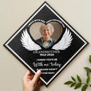 Graduation,Gift For Yourself,Gift For Daughter,Gift For Sisters,Gift For Son,Gift For Brothers,Memorial,Sad - Custom Photo I Am Walking Beside You Every Step Of The Way - Personalized Graduation Cap Topper