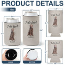 Dog Lovers,Pet Lovers,Cat Lovers,Engaged,Gift For Couples,Gift For Husband,Gift For Wife,Gift For Boyfriend,Gift For Girlfriend,Wedding,Wedding Anniversary,Happy - Custom Photo I Do Too Wedding Dog Cat - Personalized Can Cooler Sleeve