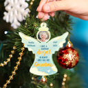 Christmas, Memorial, Sad, Parents, Gift For Grandparents - Custom Photo I Have A Guardian Angel In Heaven And I Call Her Mom - Personalized Custom Shaped Acrylic Ornament