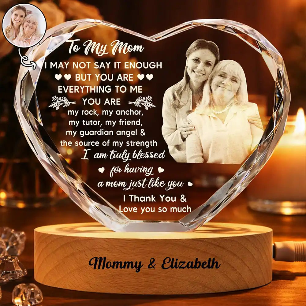 Custom Photo I May Not Say Enough - Personalized Crystal Heart Shaped Lamp