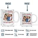 Family,Dad - Daughters (Adult),Dad - Daughters (Young),Gift For Daughter,Mom - Daughters (Adult),Mom - Daughters (Young),Dad - Sons,Gift For Son,Mom - Sons,Grandpa - Grandkids,Grandma - Grandkids,Gift For Grandkids,Custom Photo,Happy - Custom Photo I Smile Because You Are My Daughter Son Grandkid - Personalized Mug