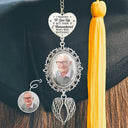 Graduation,Gift For Yourself,Memorial - Custom Photo I Wanted To Give Up - Personalized Graduation Tassel Charm
