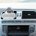 Memorial, Sad, Pet Lovers, Dog Lovers, Cat Lovers, Custom Photo - Custom Photo I Will Carry You With Me - Personalized Acrylic Car Vent Clip