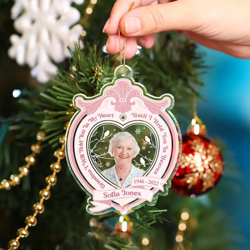 Sad,Memorial,Family,Christmas - Custom Photo I Will Hold You In My Heart - Personalized Custom Shaped Acrylic Ornament
